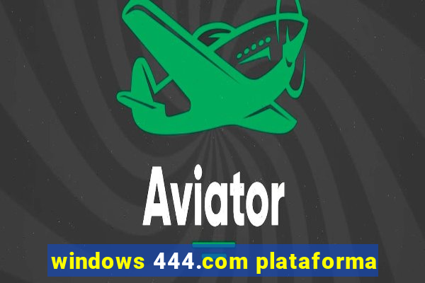 windows 444.com plataforma